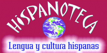 Hispanoteca - Lengua y Cultura hispanas